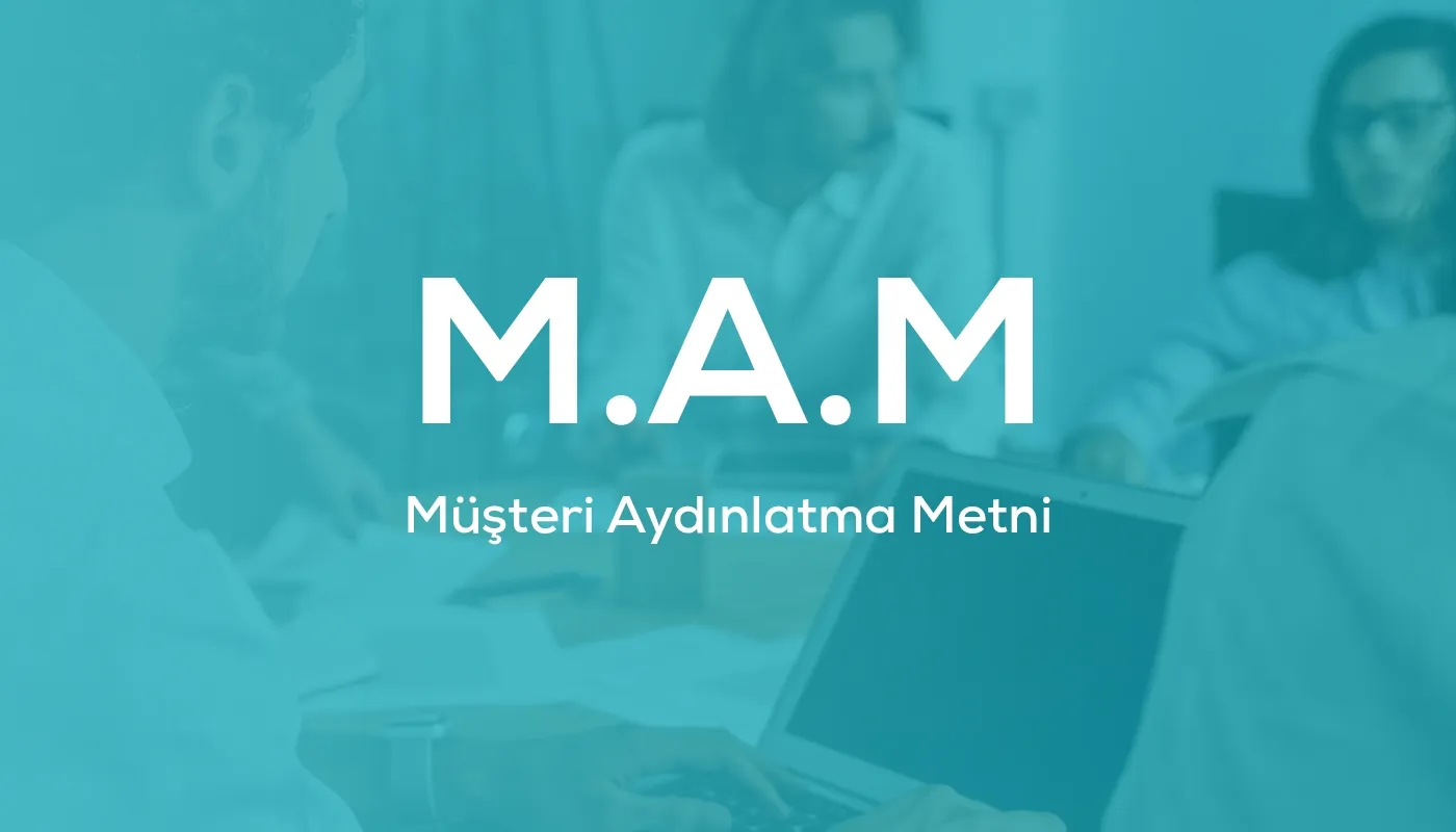 Müşteri Aydınlatma Metni